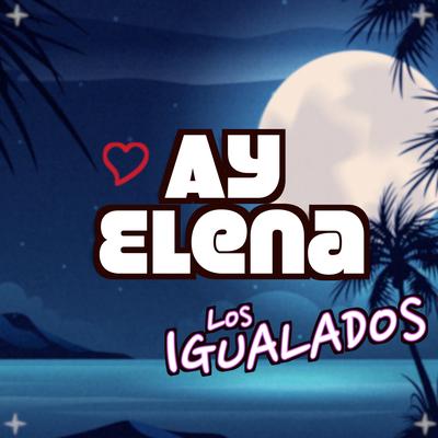 Ay Elena's cover