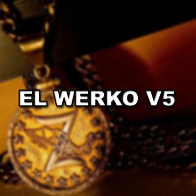 El Werko V5's cover