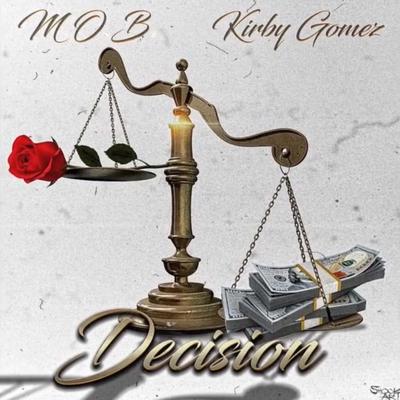 Decision (feat. Kirby Gomez)'s cover