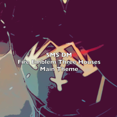 Fire Emblem Three Houses Main Theme (Lofi Hip Hop) By Sms DM's cover
