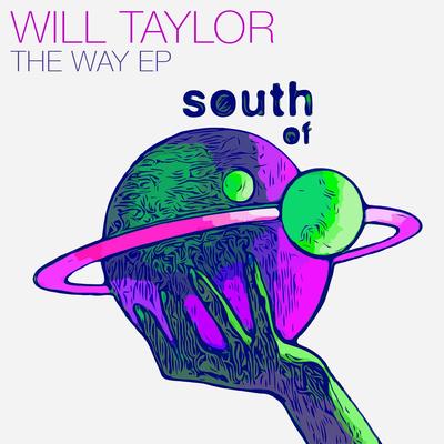 The Way (John Summit & Kaysin Remix) By John Summit, Kaysin, Will Taylor (UK)'s cover