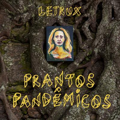 Prantos Pandêmicos's cover