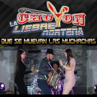 Chuyon y la Liebre Norteña's cover