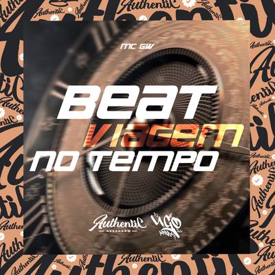 Beat Viagem no Tempo By Dj Ugo ZL, Mc Gw's cover