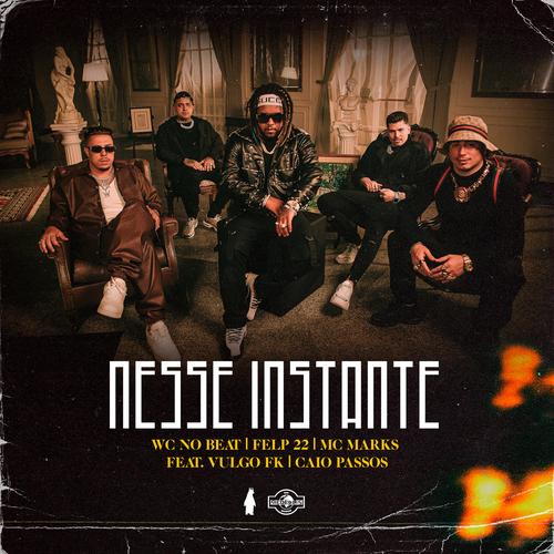 Nesse Instante (feat. Vulgo FK & Caio Pa's cover