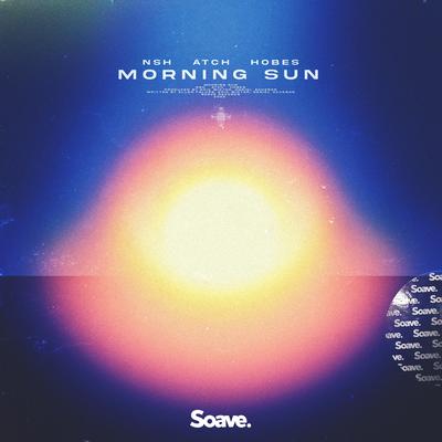 Morning Sun By NSH, Atch, Hobes's cover