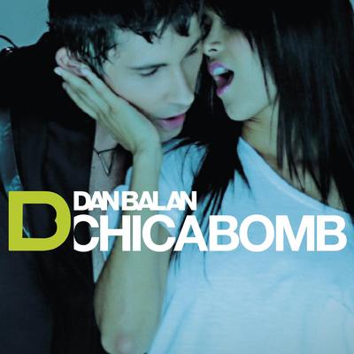 Chica Bomb By Dan Balan's cover