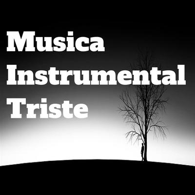 Musica Triste By Relaxing Music's cover