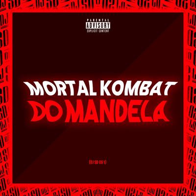 Mortal Kombat do Mandela (feat. Mc Jacaré) (feat. Mc Jacaré) By DJ SD 061, Mc Jacaré's cover