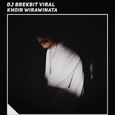 Dj Brekbit Viral's cover