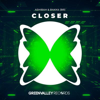 Closer (Extended) By Ashibah, BAKKA (BR)'s cover