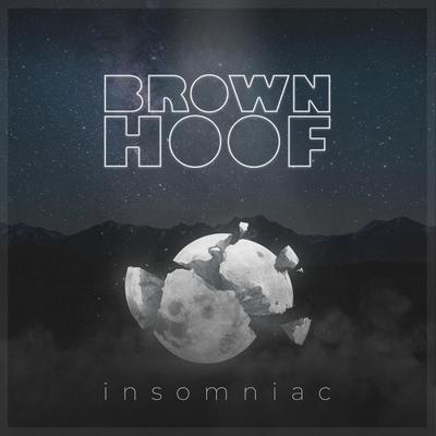 Insomniac By Brown Hoof's cover