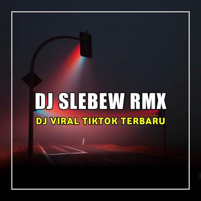 DJ SLEBEW RMX's cover