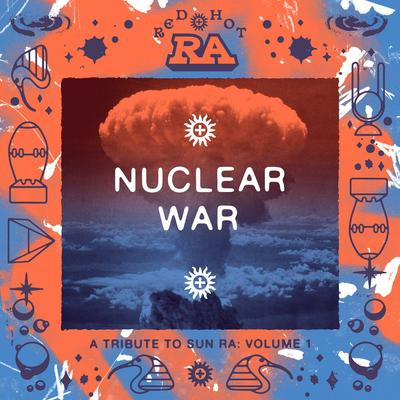 Nuclear War (MoonMedicin x Sanford Biggers Remix)'s cover