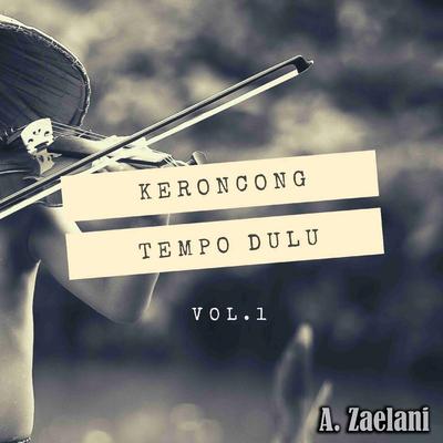 Keroncong Tempo Dulu, Vol. 1's cover