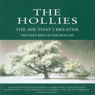 The Air That I Breathe - The Very Best of the Hollies's cover