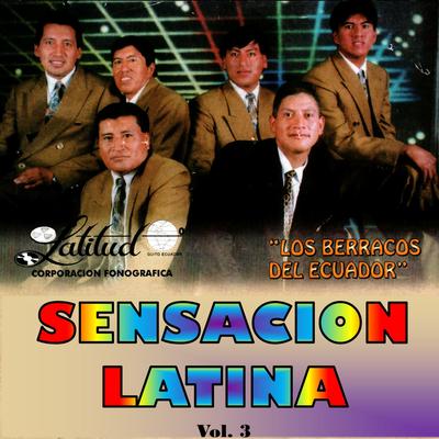 Los Berracos Del Ecuador, Vol. 3's cover