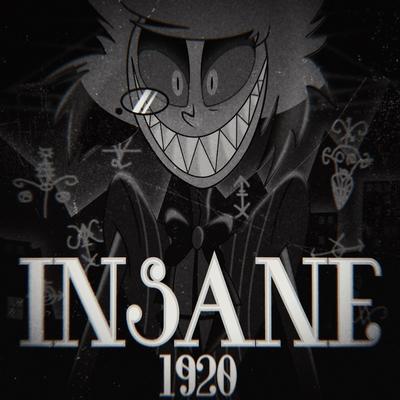 Insane (1920) By Black Gryph0n, Baasik's cover
