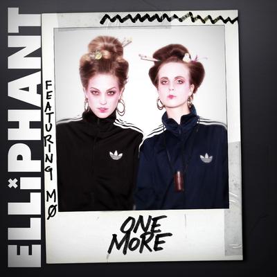 One More (feat. MØ) By Elliphant, MØ's cover