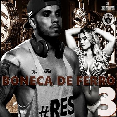 Boneca de Ferro 3 By JAX MAROMBA's cover