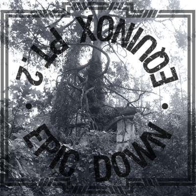 Epic Down's cover