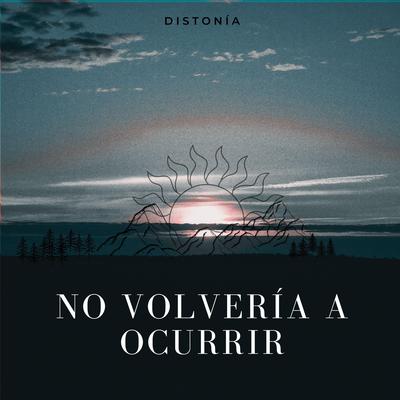 No Volvería A Ocurrir's cover