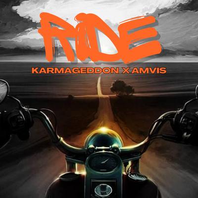 RIDE By KARMAGEDDON, Amvis's cover