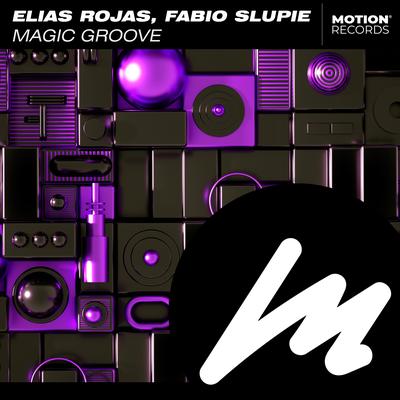 Magic Groove By Elias Rojas, Fabio Slupie's cover