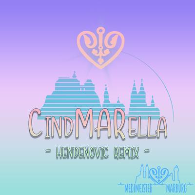 CindMARella (Bibidi Babidi Bu) [Hendenovic Remix]'s cover
