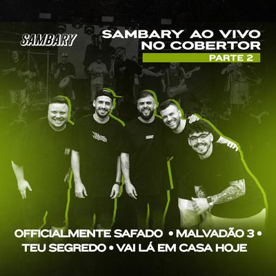 Vai Lá em Casa Hoje (Ao Vivo) By Sambary's cover