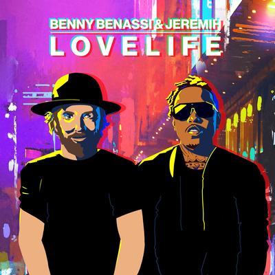 LOVELIFE By Benny Benassi, Jeremih, M.I.A.'s cover