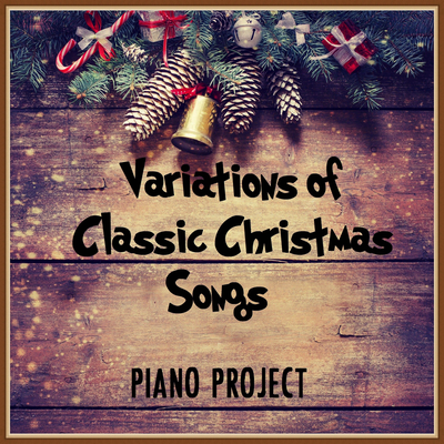 Variations of Classic Christmas Songs's cover