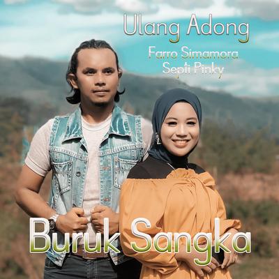 Ulang Adong Buruk Sangka's cover