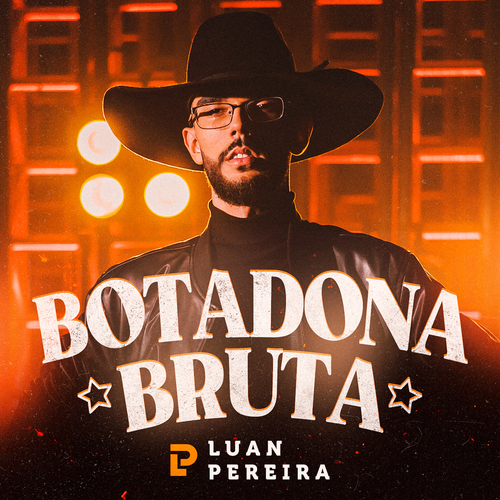 É Botadona BRUTA - LUAN PEREIRA 2022's cover