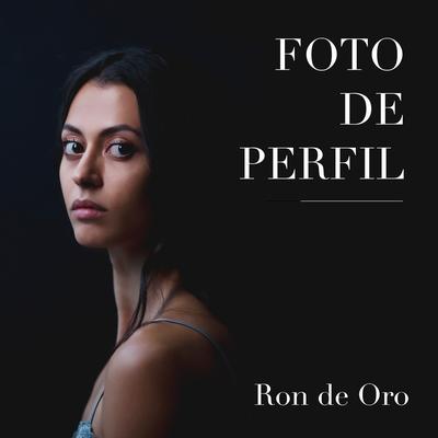 Ron de Oro's cover