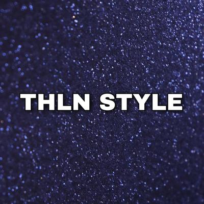 Thln Style's cover