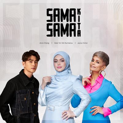 Sama Sama Kita's cover