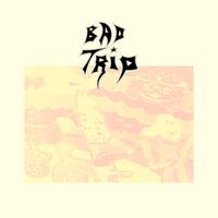 Bad Trip's avatar cover