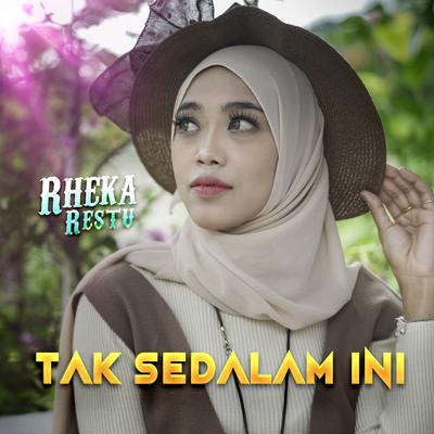 Tak Sedalam Ini By Rheka Restu's cover