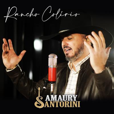 Rancho Colírio By Amaury Santorini's cover