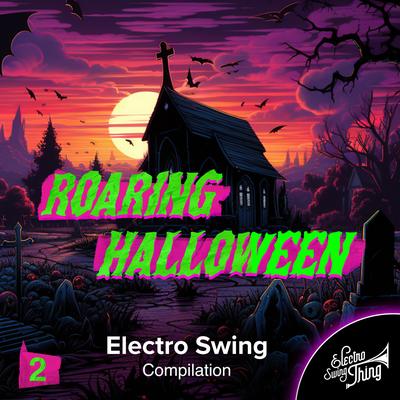 Halloween Theme (Electro Swing Mix) By Betty Booom's cover