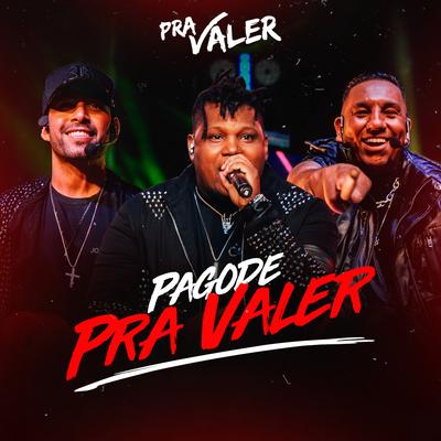 Pagode Pra Valer (Ao Vivo)'s cover