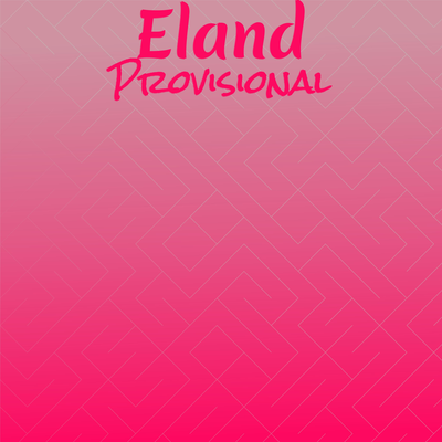 Eland Provisional's cover