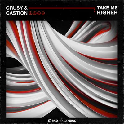 Take Me Higher By Crusy, Castion's cover