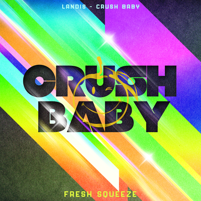 Crush Baby By Landis's cover