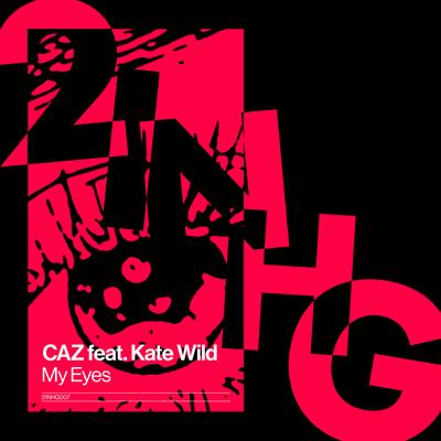 My Eyes By Caz, Kate Wild's cover