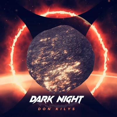 Dark Night By Don Kilyz's cover