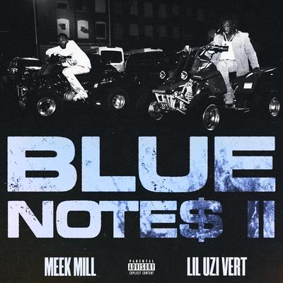 Blue Notes 2 (feat. Lil Uzi Vert) By Meek Mill, Lil Uzi Vert's cover