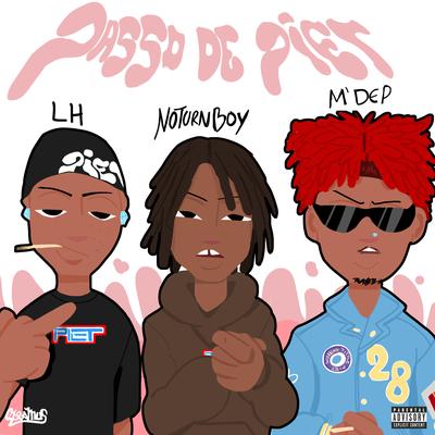 Passo de Piet By Phl Notunrboy, lucashenriqeee, M'DEP's cover