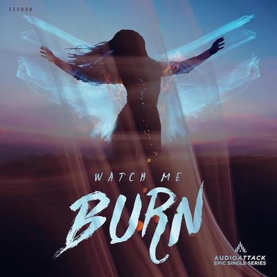 Watch Me Burn's cover